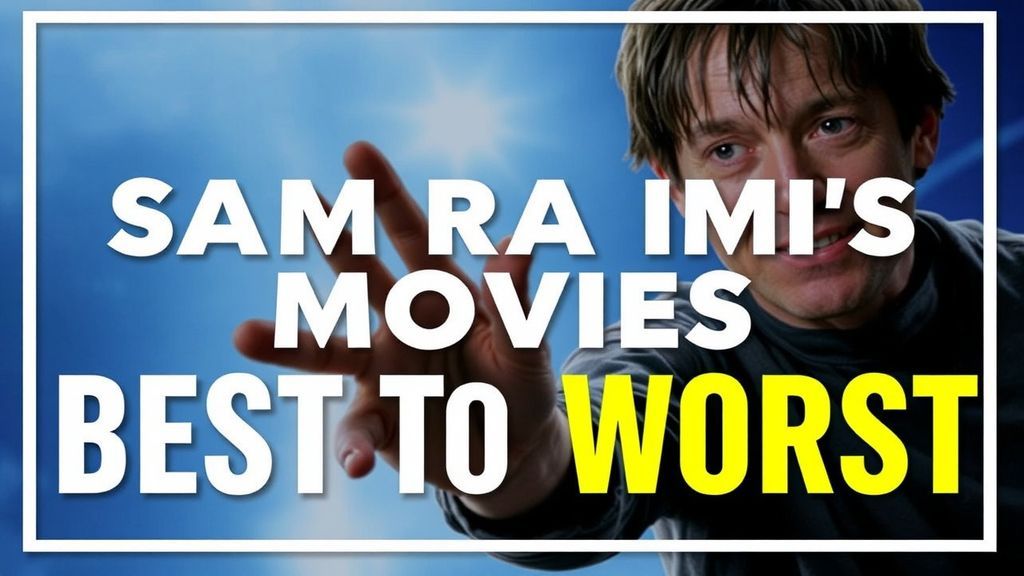 山姆·雷米电影宇宙全排名：从《鬼玩人》到《救命》的邪典美学之旅